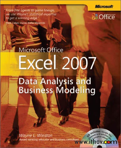 Microsoft® Office Excel® 2007: Data Analysis and Business Modeling 